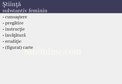 Ştiinţă,   substantiv feminin - dicționar de sinonime