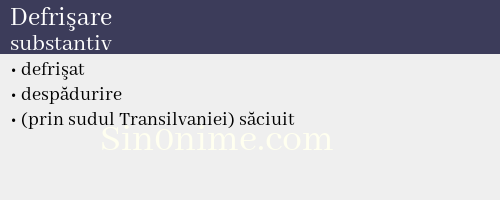 Defrişare, substantiv - dicționar de sinonime