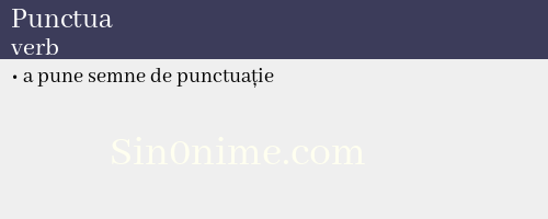 Punctua, verb - dicționar de sinonime