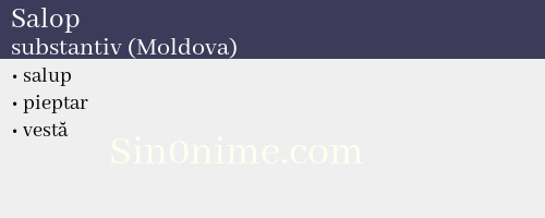 Salop, substantiv (Moldova) - dicționar de sinonime