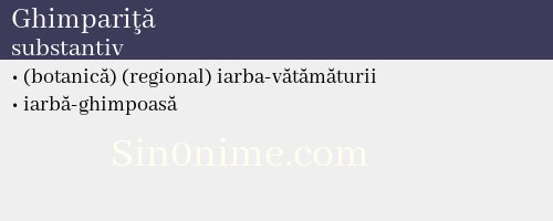 Ghimpariţă, substantiv - dicționar de sinonime