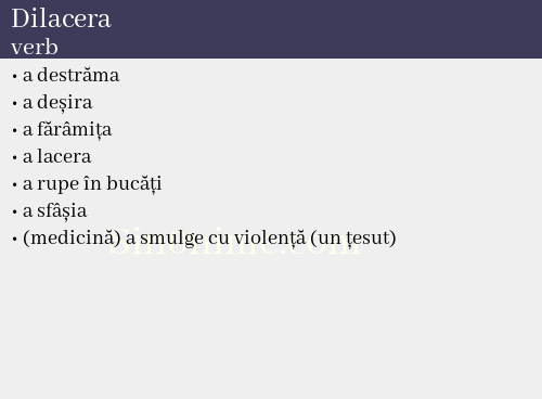 Dilacera, verb - dicționar de sinonime