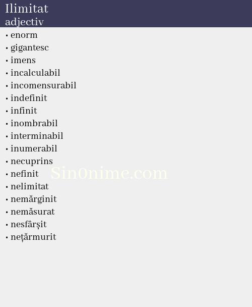 Ilimitat, adjectiv - dicționar de sinonime