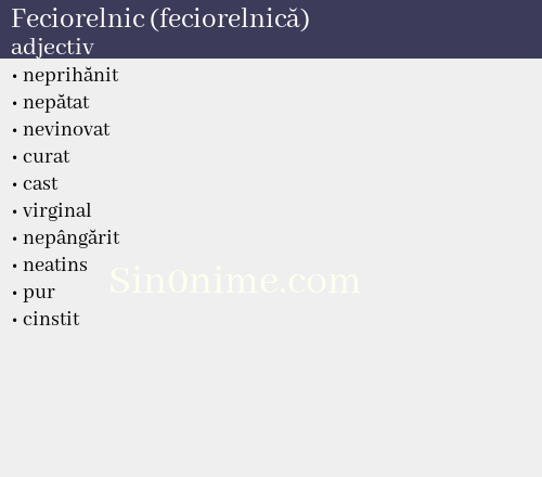 Feciorelnic (feciorelnică),   adjectiv - dicționar de sinonime