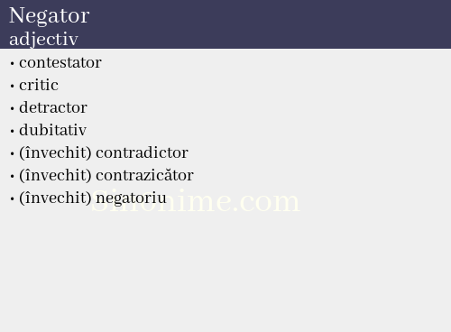 Negator, adjectiv - dicționar de sinonime