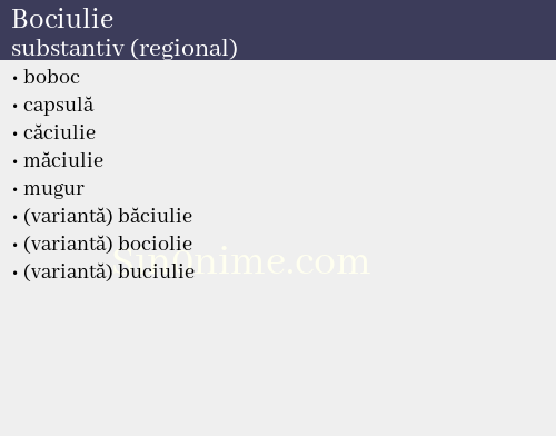 Bociulie, substantiv (regional) - dicționar de sinonime