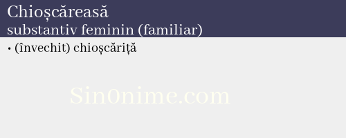 Chioșcăreasă, substantiv feminin (familiar) - dicționar de sinonime