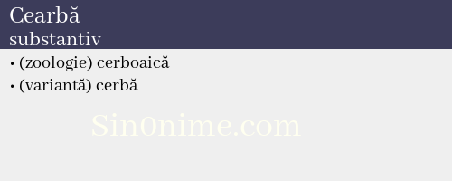 Cearbă, substantiv - dicționar de sinonime