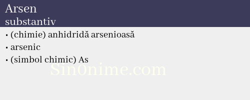 Arsen, substantiv - dicționar de sinonime