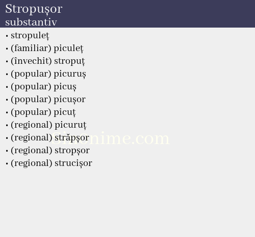 Stropușor, substantiv - dicționar de sinonime