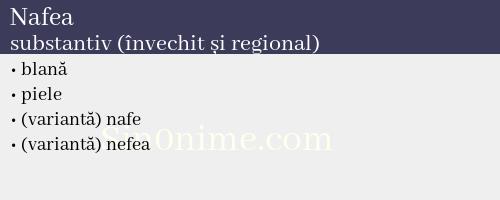 Nafea, substantiv (învechit și regional) - dicționar de sinonime