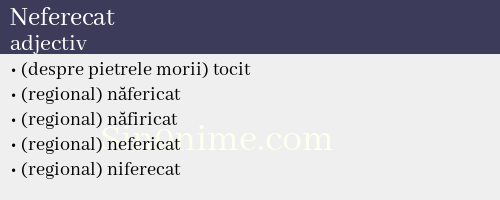 Neferecat, adjectiv - dicționar de sinonime