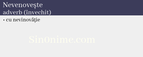 Nevenovește, adverb (învechit) - dicționar de sinonime