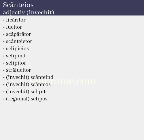 Scânteios, adjectiv (învechit) - dicționar de sinonime