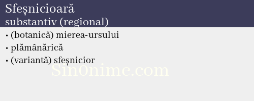 Sfeșnicioară, substantiv (regional) - dicționar de sinonime