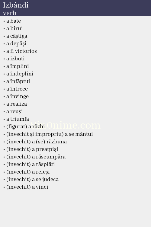 Izbândi, verb - dicționar de sinonime