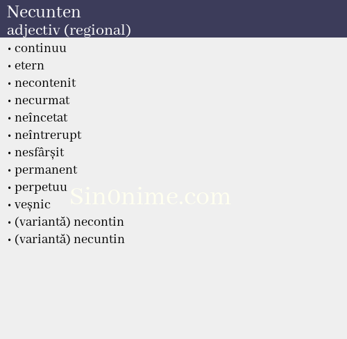 Necunten, adjectiv (regional) - dicționar de sinonime