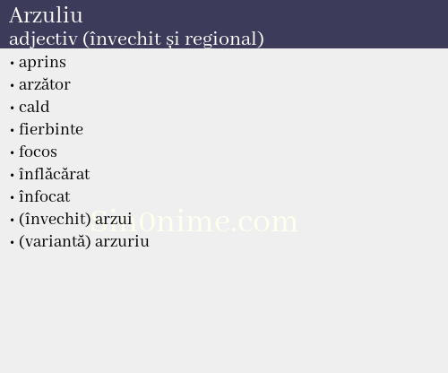 Arzuliu, adjectiv (învechit și regional) - dicționar de sinonime