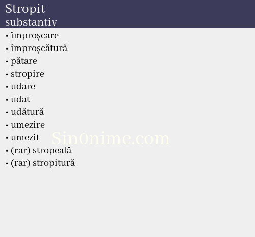 Stropit, substantiv - dicționar de sinonime