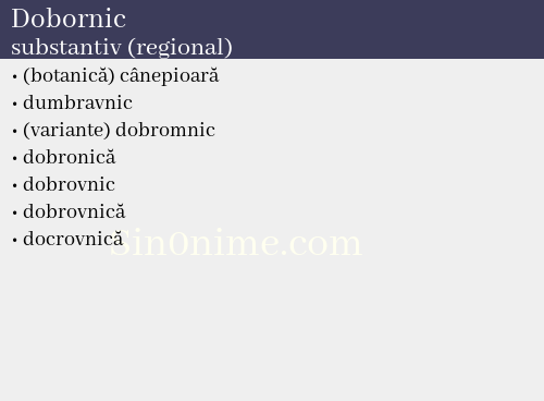 Dobornic, substantiv (regional) - dicționar de sinonime