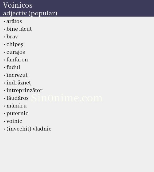 Voinicos, adjectiv (popular) - dicționar de sinonime