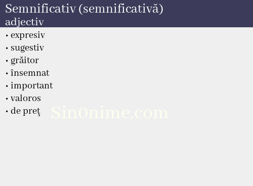 Semnificativ (semnificativă),   adjectiv - dicționar de sinonime
