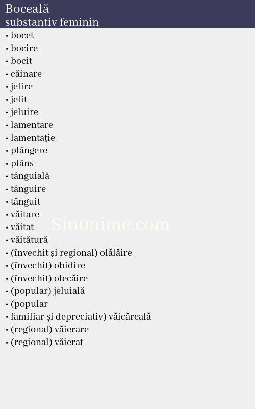 Boceală, substantiv feminin - dicționar de sinonime