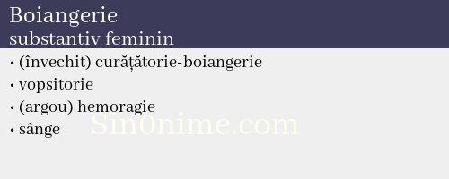 Boiangerie, substantiv feminin - dicționar de sinonime