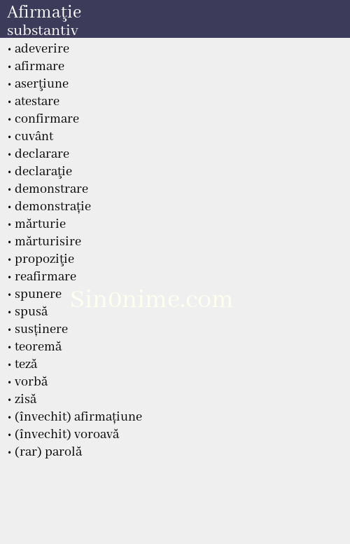 Afirmaţie, substantiv - dicționar de sinonime