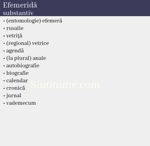 Efemeridă, substantiv - dicționar de sinonime
