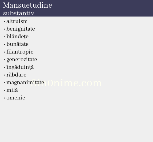 Mansuetudine, substantiv - dicționar de sinonime