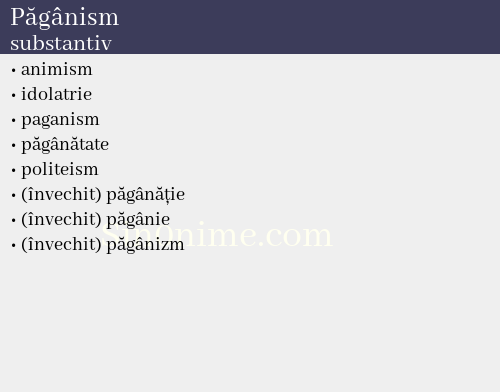 Păgânism, substantiv - dicționar de sinonime