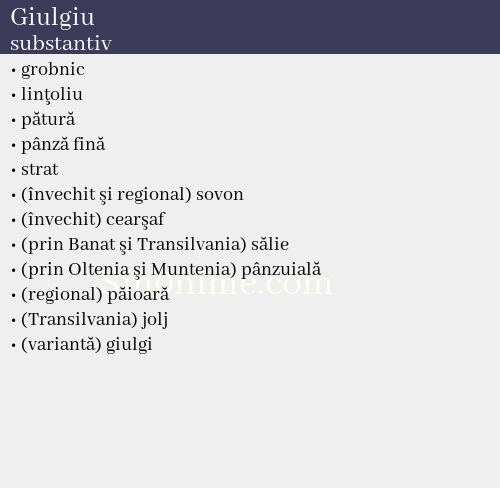 Giulgiu, substantiv - dicționar de sinonime