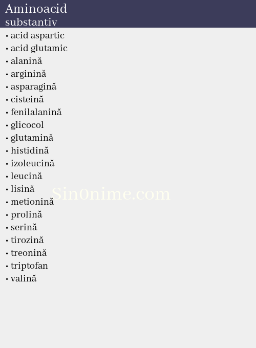 Aminoacid, substantiv - dicționar de sinonime
