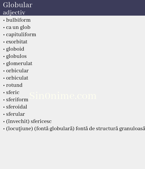 Globular, adjectiv - dicționar de sinonime