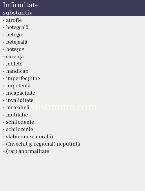 Infirmitate, substantiv - dicționar de sinonime
