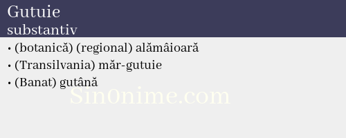 Gutuie, substantiv - dicționar de sinonime