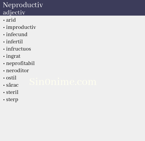 Neproductiv, adjectiv - dicționar de sinonime