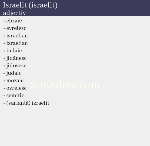 Israelit (israelit), adjectiv - dicționar de sinonime