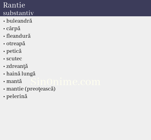 Rantie, substantiv - dicționar de sinonime