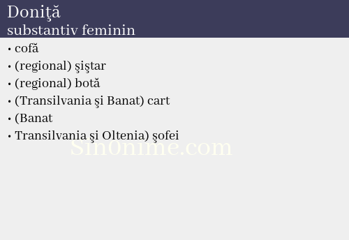 Doniţă, substantiv feminin - dicționar de sinonime