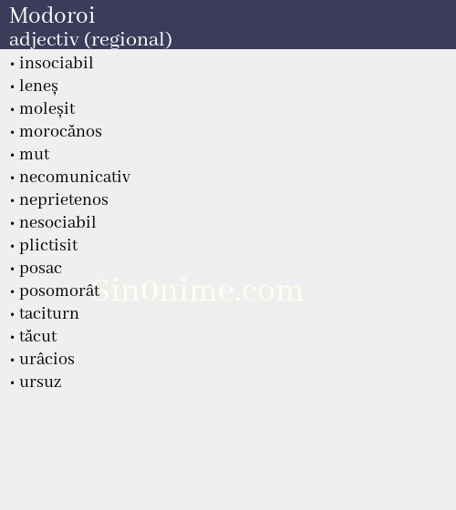 Modoroi, adjectiv (regional) - dicționar de sinonime