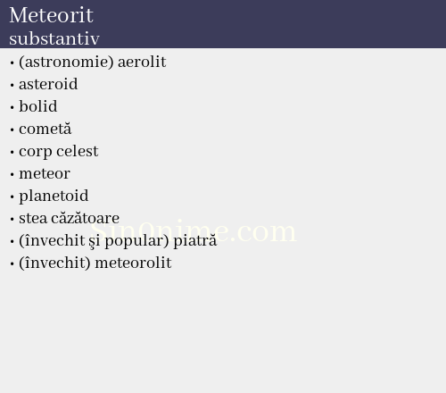 Meteorit, substantiv - dicționar de sinonime