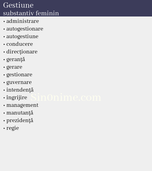 Gestiune, substantiv feminin - dicționar de sinonime