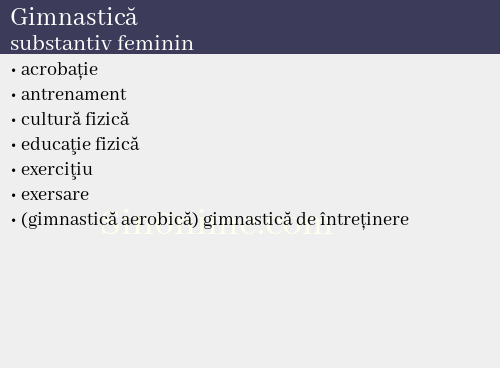 Gimnastică, substantiv feminin - dicționar de sinonime