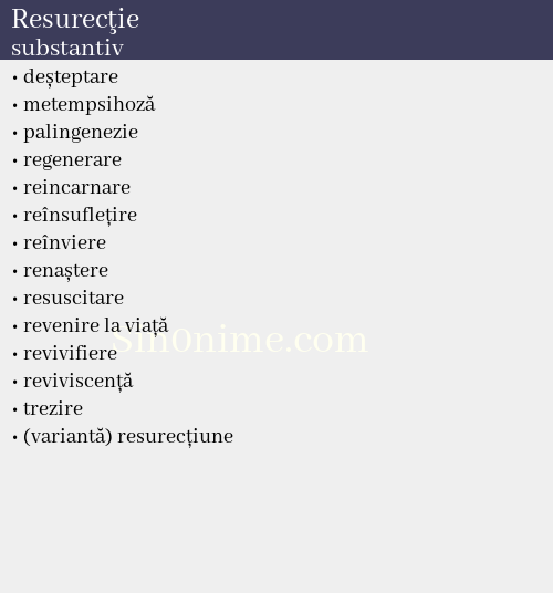 Resurecţie, substantiv - dicționar de sinonime