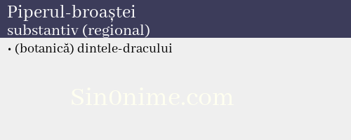 Piperul-broaștei, substantiv (regional) - dicționar de sinonime
