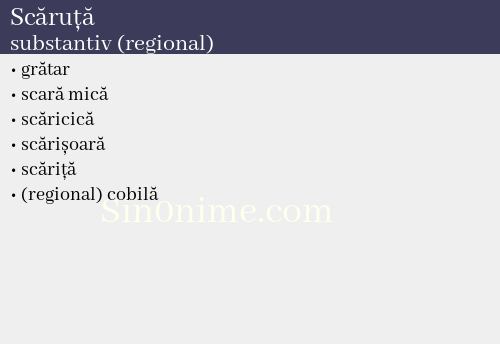 Scăruță, substantiv (regional) - dicționar de sinonime