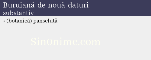 Buruiană-de-nouă-daturi, substantiv - dicționar de sinonime
