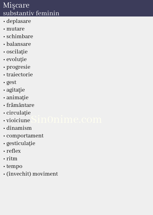 Mişcare,   substantiv feminin - dicționar de sinonime